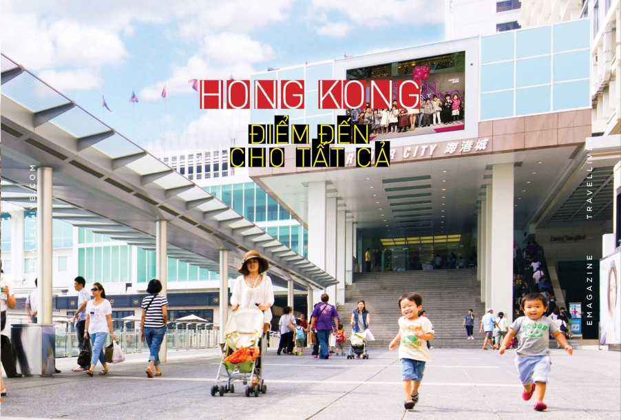 Hong Kong - điểm đến cho tất cả